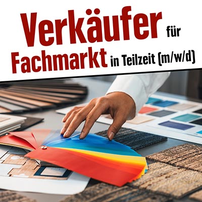 Verkäufer für Fachmarkt in Teilzeit dringend gesucht! Donath Heimdecor